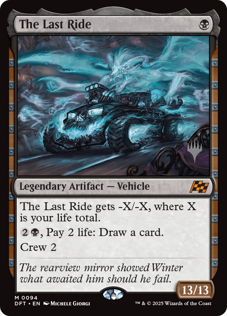 The Last Ride — Aetherdrift Promos — Magic: The Gathering
