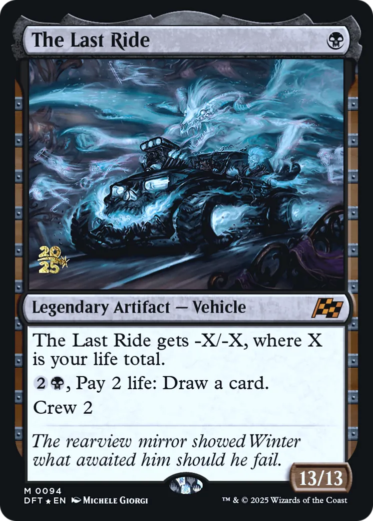 The Last Ride — Aetherdrift Promos — Magic: The Gathering