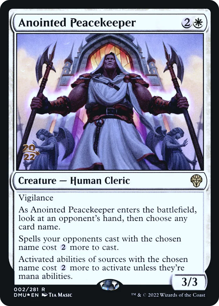 Anointed Peacekeeper — Dominaria United Promos — Magic: The Gathering
