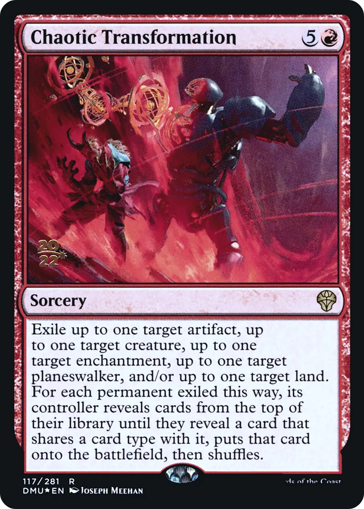Chaotic Transformation — Dominaria United Promos — Magic: The Gathering