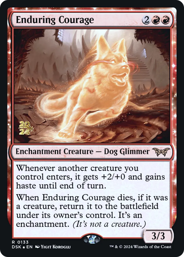 Enduring Courage from Duskmourn: House of Horror Promos - Magic: The Gathering