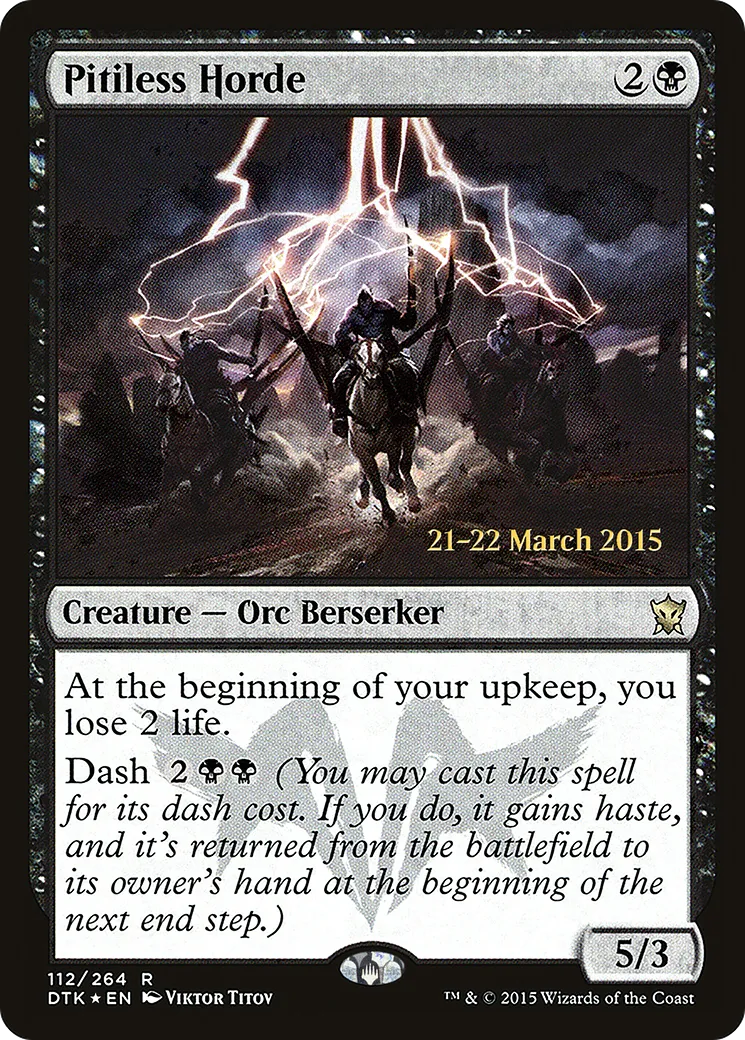 Pitiless Horde — Dragons of Tarkir Promos — Magic: The Gathering