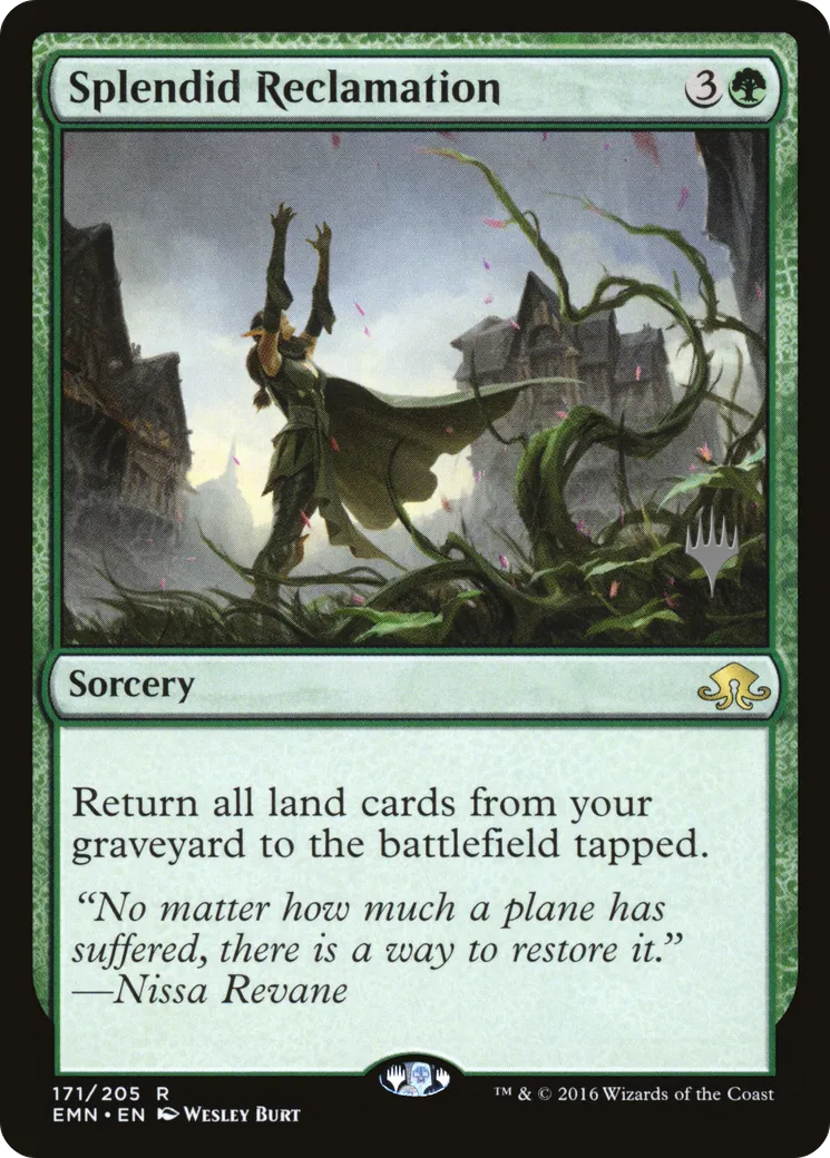 Splendid Reclamation — Eldritch Moon Promos — Magic: The Gathering