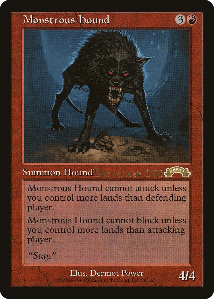 Chien monstrueux — Exodus Promos — Magic: The Gathering