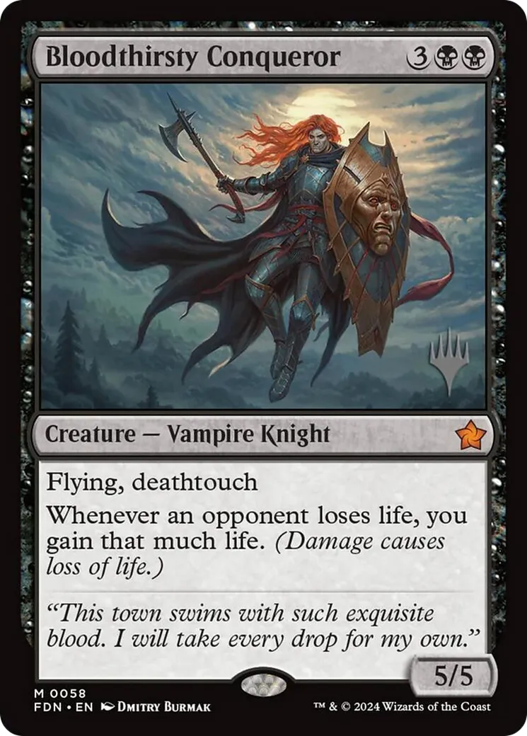 Bloodthirsty Conqueror — Foundations Promos — Magic: The Gathering
