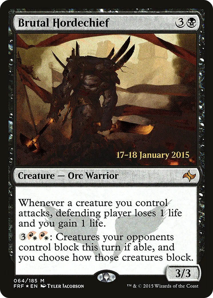 Brutal Hordechief — Fate Reforged Promos — Magic: The Gathering