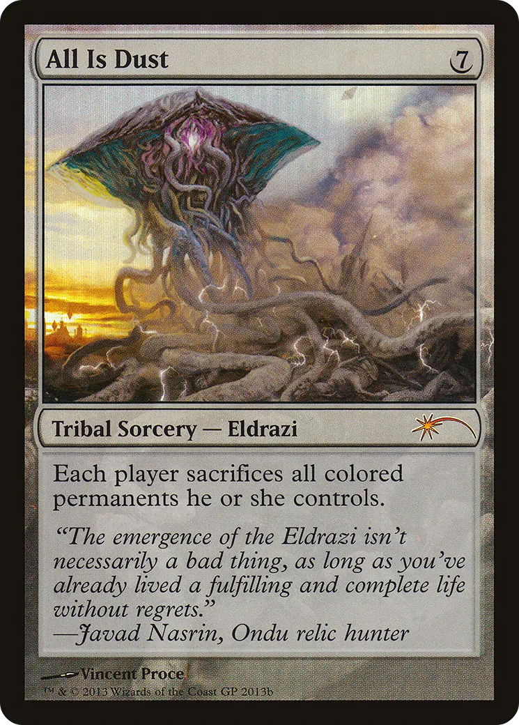 All Is Dust — Grand Prix Promos — Magic: The Gathering
