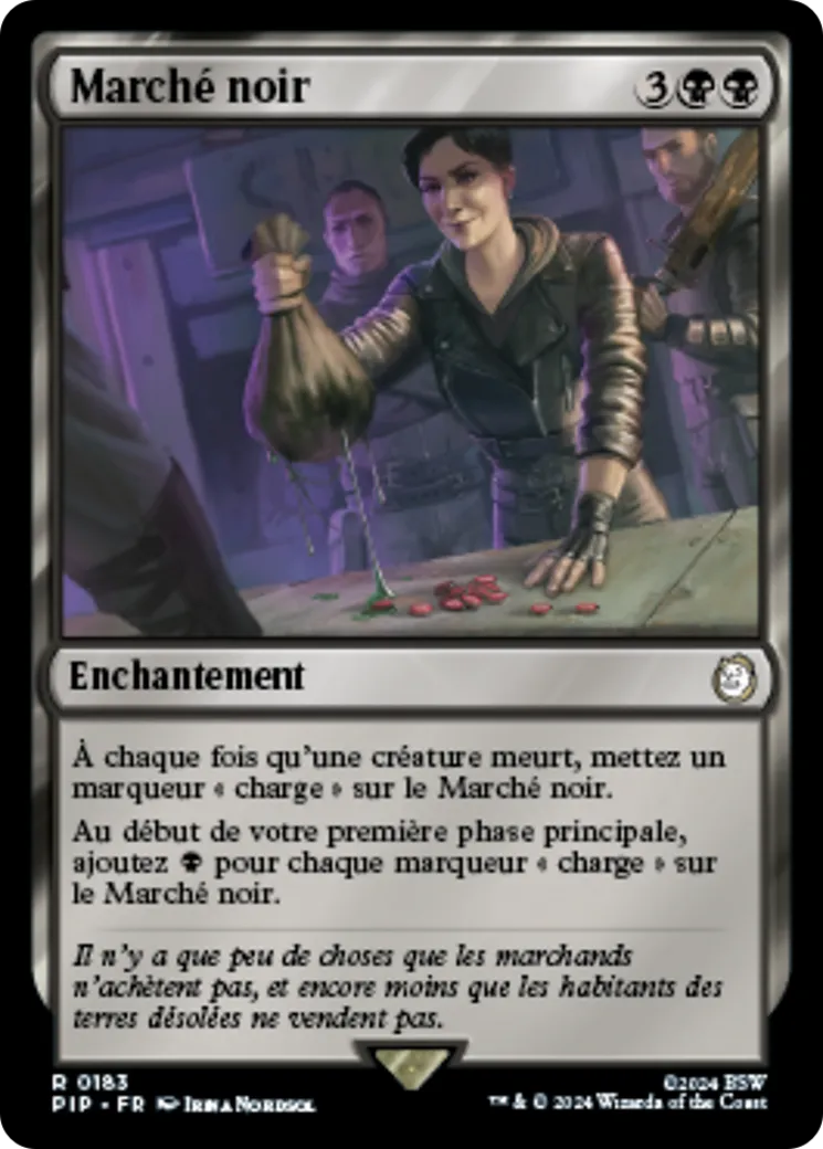 Marché noir — Fallout — Magic: The Gathering