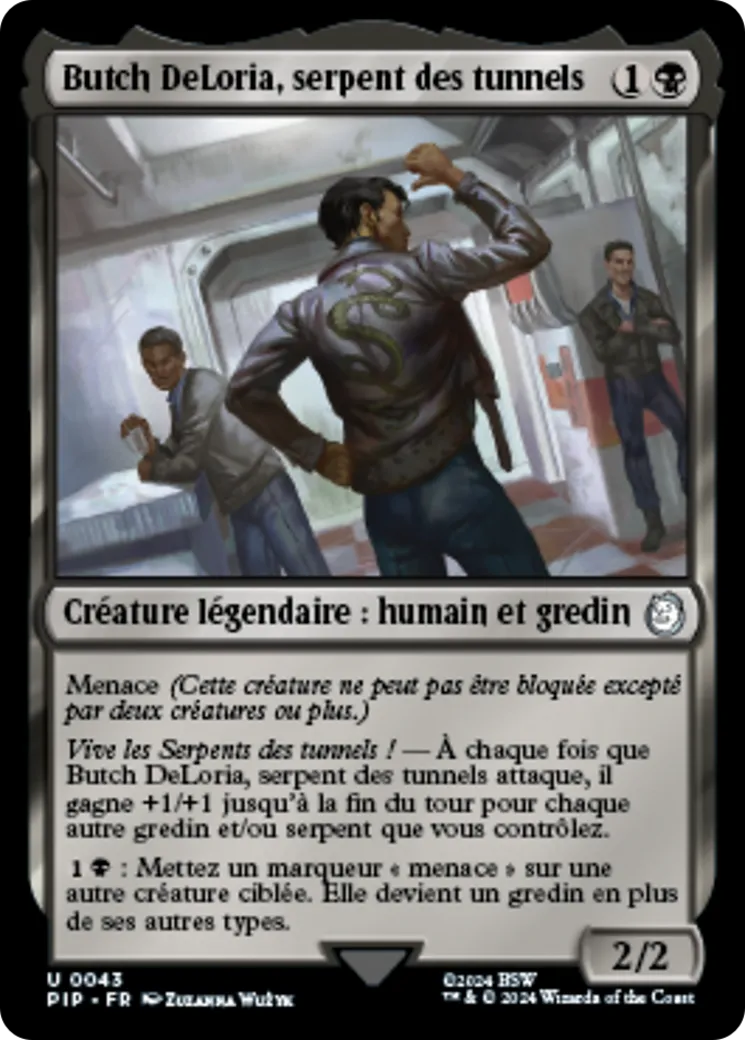 Butch DeLoria, serpent des tunnels — Fallout — Magic: The Gathering