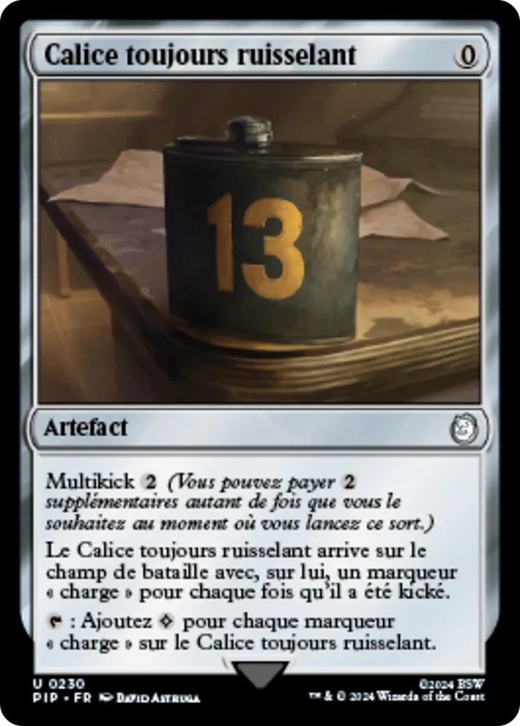 Calice toujours ruisselant from Fallout - Magic: The Gathering