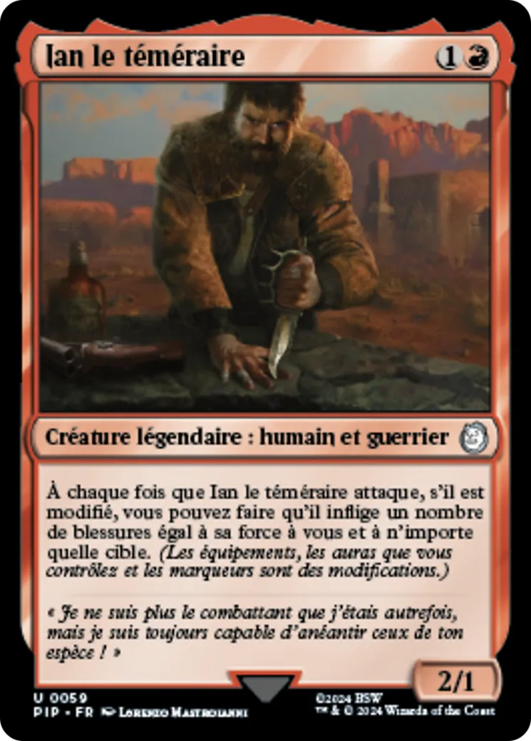Ian le téméraire — Fallout — Magic: The Gathering