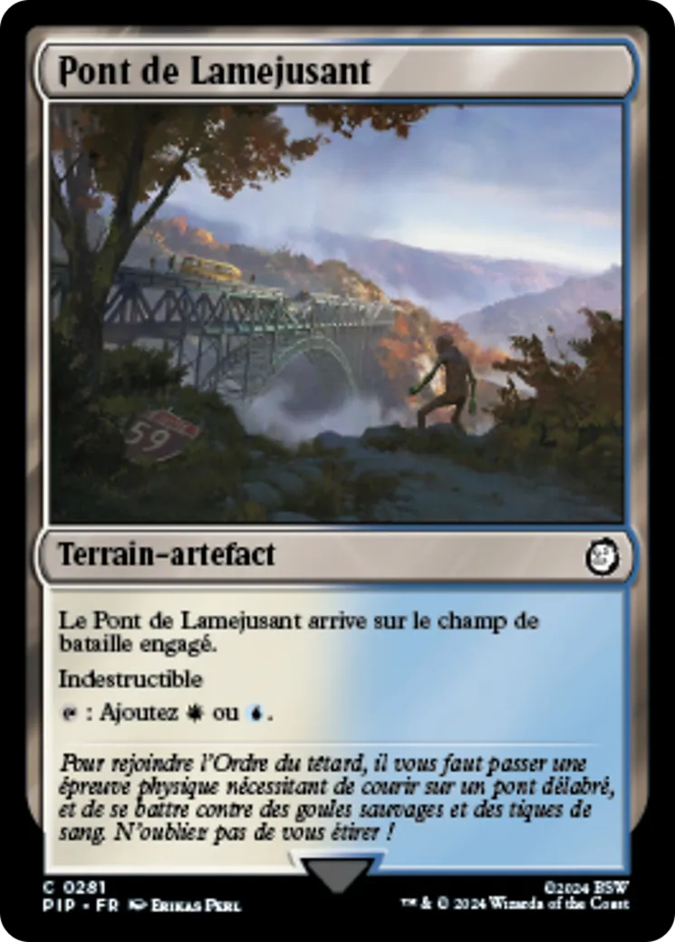 Pont de Lamejusant — Fallout — Magic: The Gathering