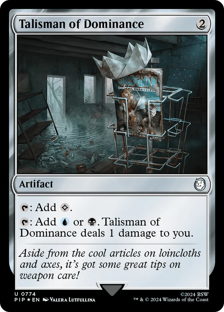 Talisman of Dominance — Fallout — Magic: The Gathering