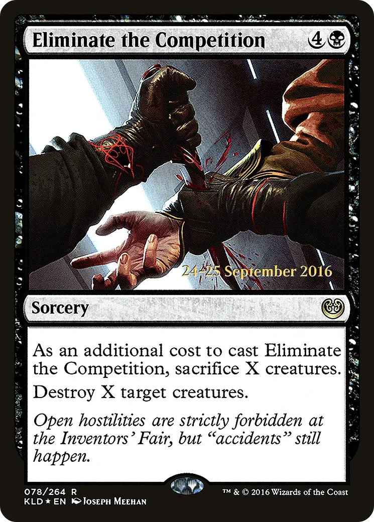 Éliminer la concurrence — Kaladesh Promos — Magic: The Gathering