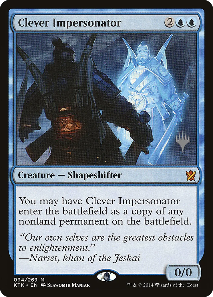 Clever Impersonator — Khans of Tarkir Promos — Magic: The Gathering