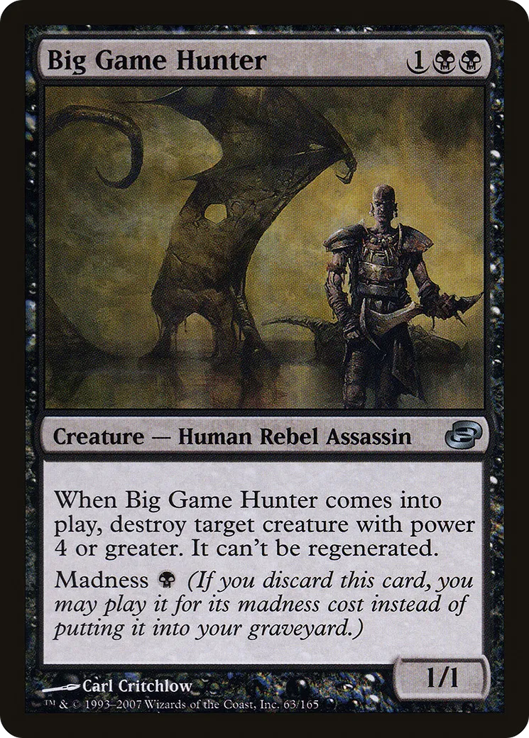 Big Game Hunter — Planar Chaos — Magic: The Gathering