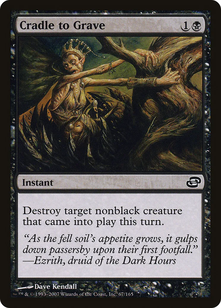 Cradle to Grave — Planar Chaos — Magic: The Gathering