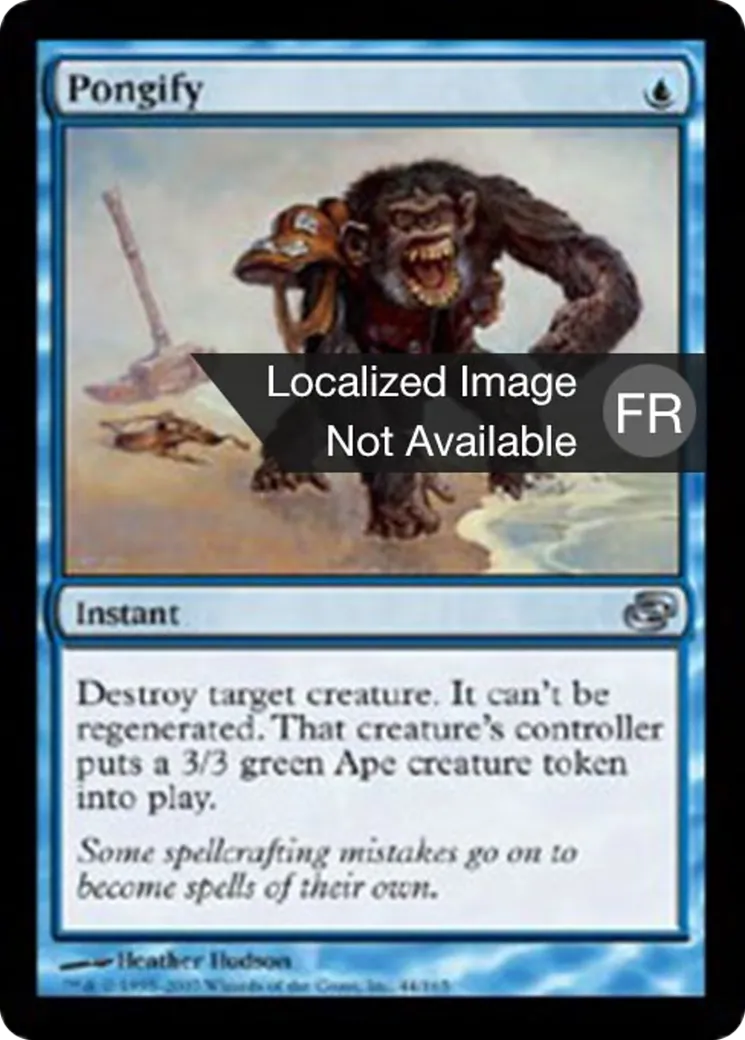 Pongidification — Planar Chaos — Magic: The Gathering