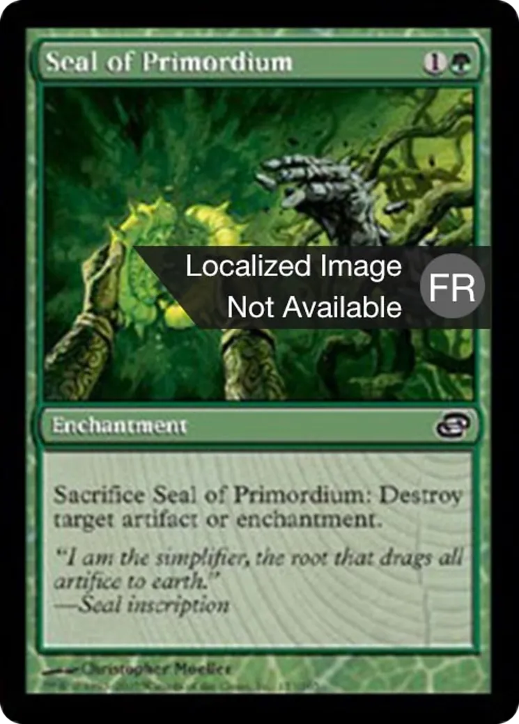 Sceau de primordium — Planar Chaos — Magic: The Gathering
