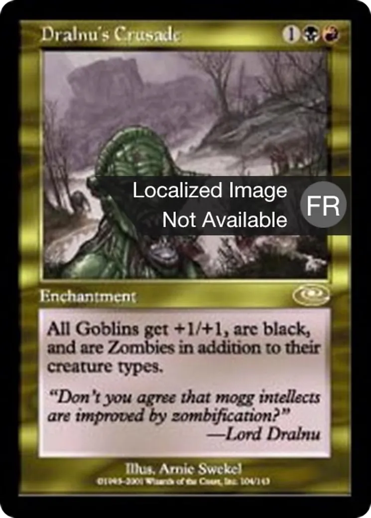Croisade de Dralnu — Planeshift — Magic: The Gathering