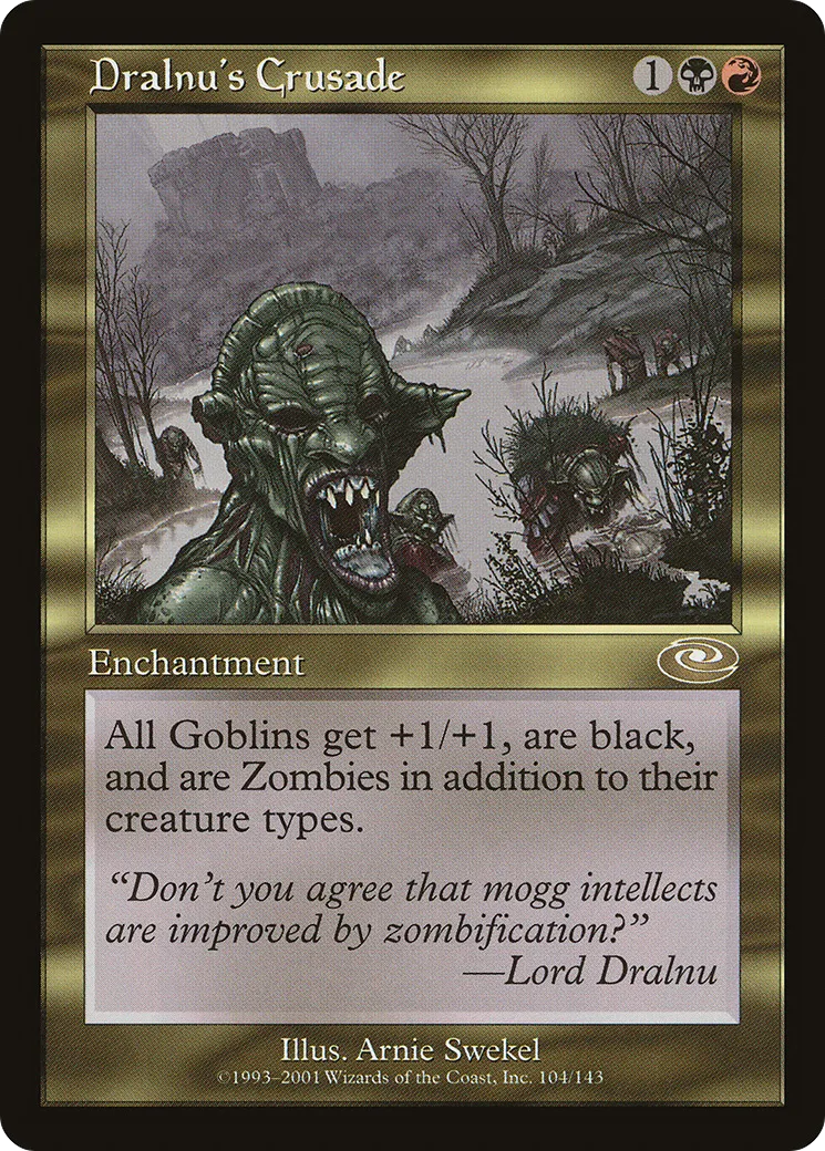 Dralnu's Crusade — Planeshift — Magic: The Gathering