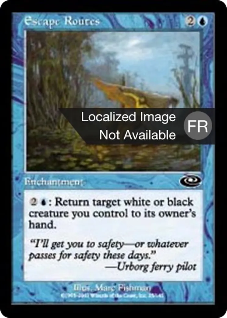 Routes d'évasion — Planeshift — Magic: The Gathering