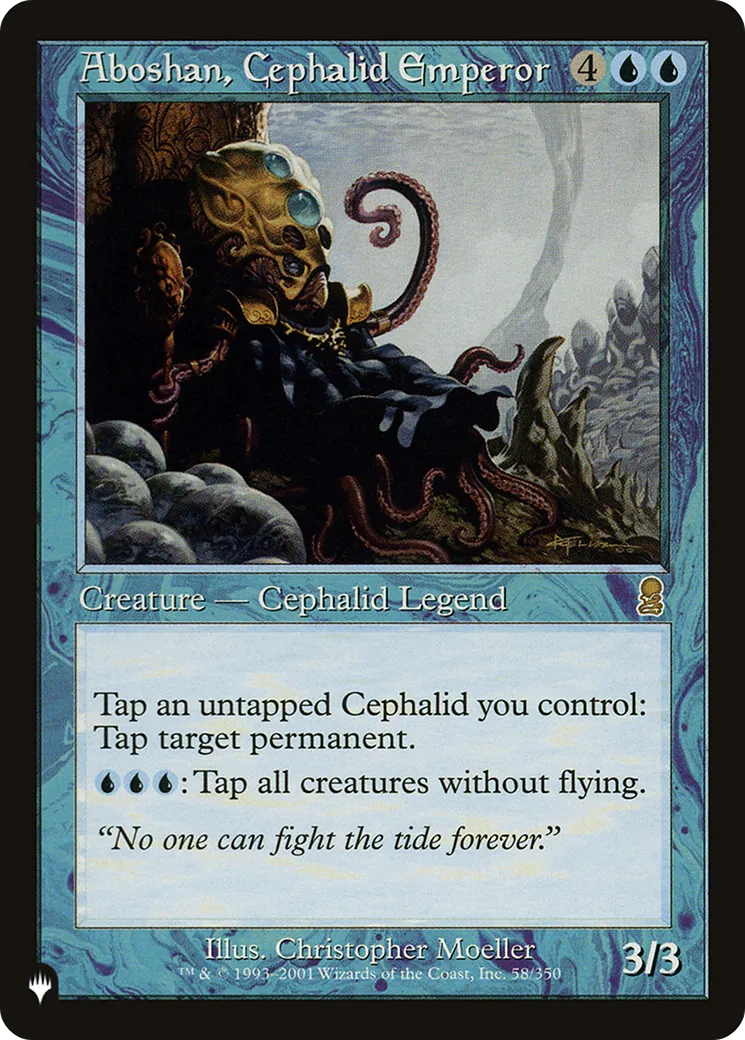 Aboshan, Cephalid Emperor — The List — Magic: The Gathering