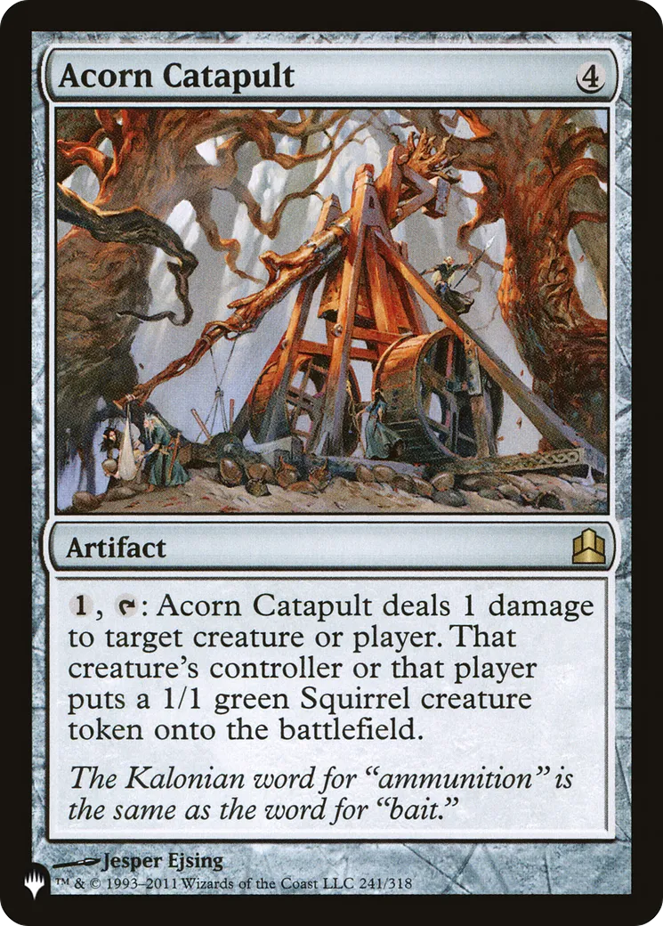 Acorn Catapult — The List — Magic: The Gathering