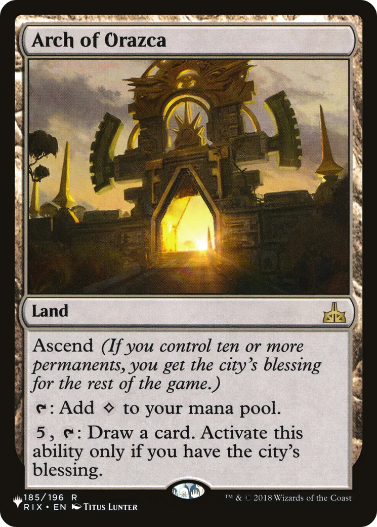 Arch of Orazca — The List — Magic: The Gathering