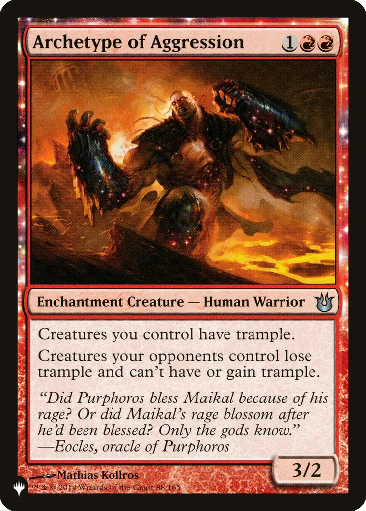 Archetype of Aggression — The List — Magic: The Gathering