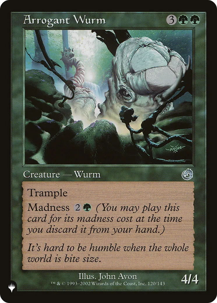 Arrogant Wurm — The List — Magic: The Gathering