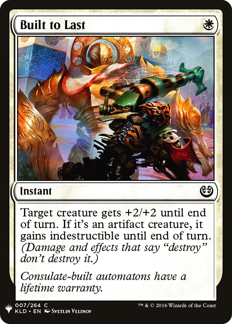 Construit pour durer — The List — Magic: The Gathering