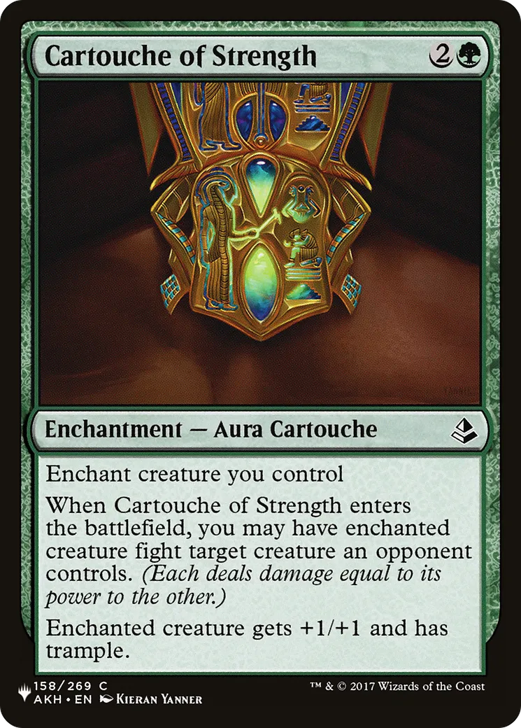 Cartouche of Strength — The List — Magic: The Gathering