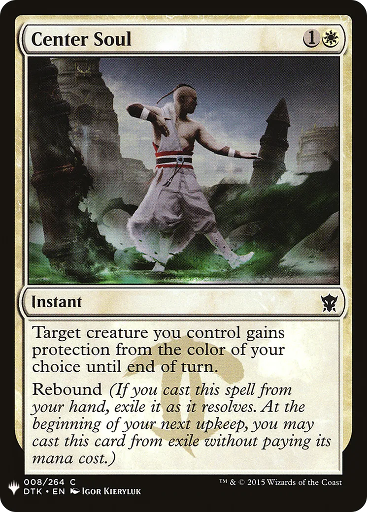 Centrer l'âme — The List — Magic: The Gathering
