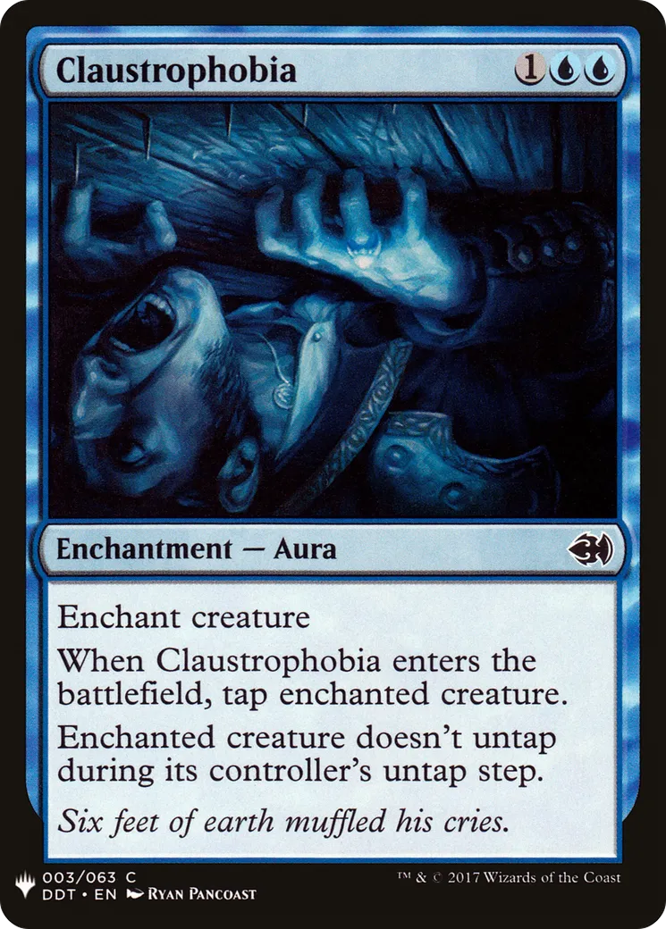 Claustrophobia — The List — Magic: The Gathering