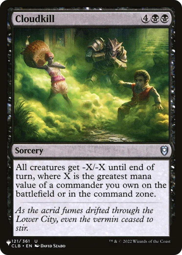 Cloudkill — The List — Magic: The Gathering