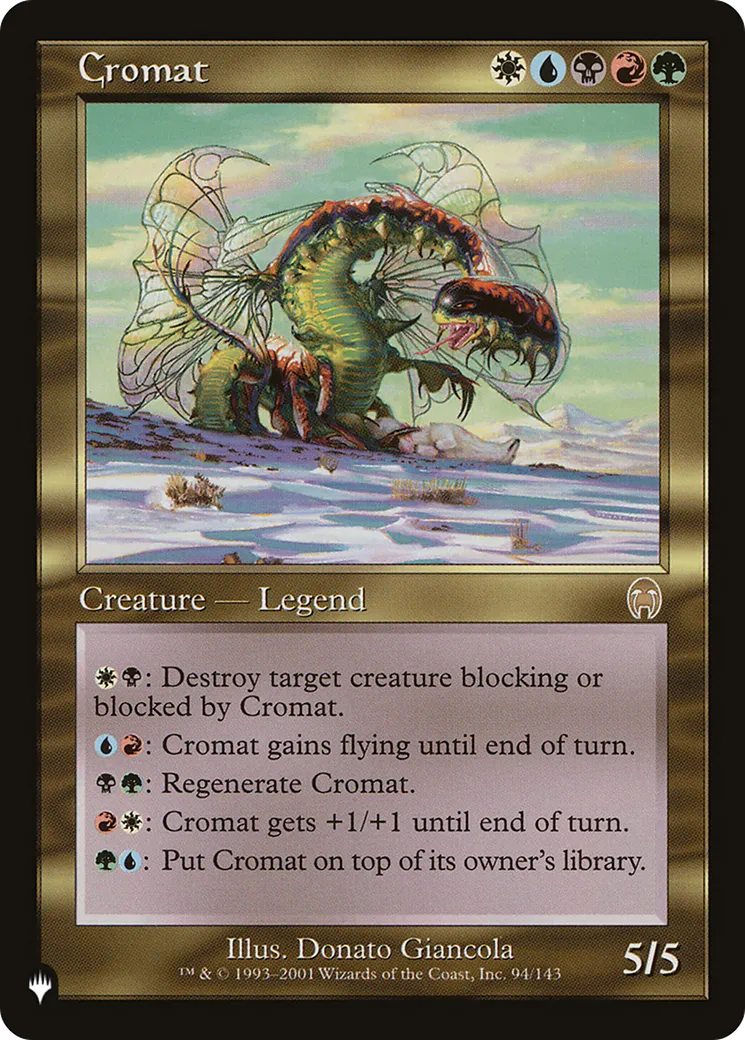 Cromat — The List — Magic: The Gathering