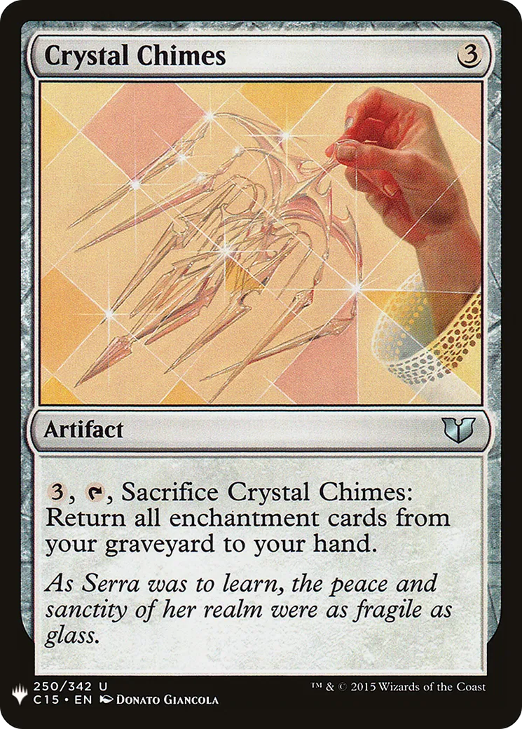 Crystal Chimes — The List — Magic: The Gathering