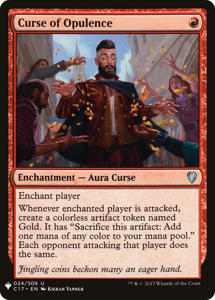 Curse of Opulence — The List — Magic: The Gathering
