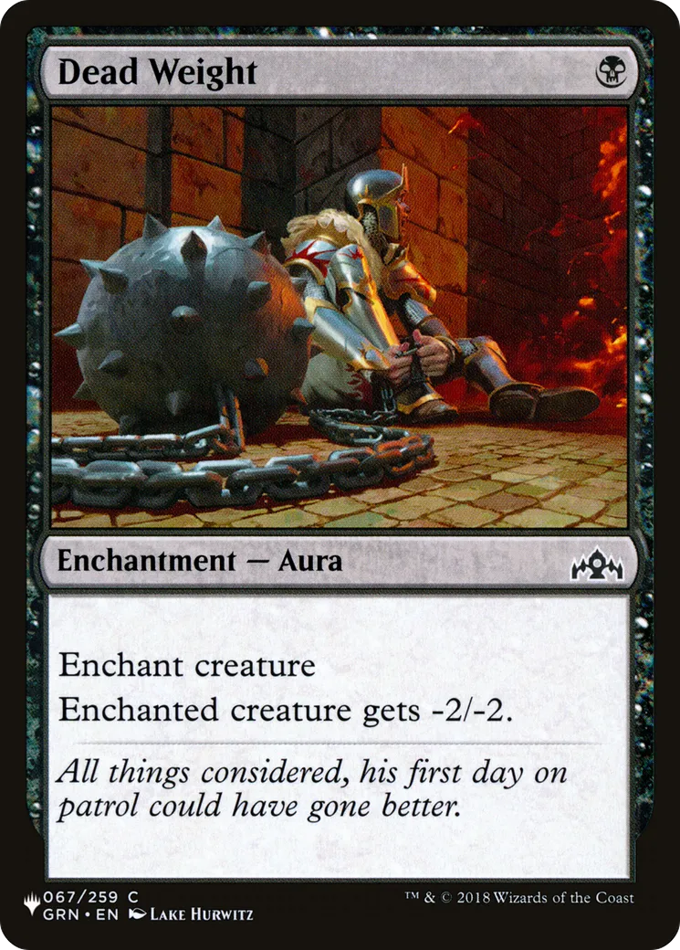 Dead Weight — The List — Magic: The Gathering
