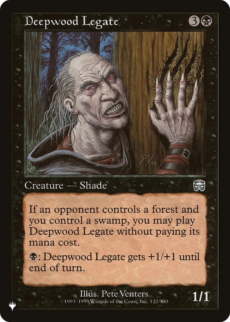 Légat de Bois profond — The List — Magic: The Gathering