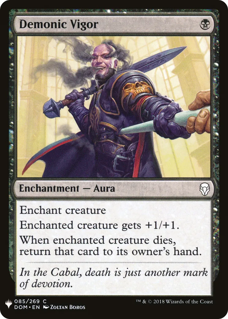 Demonic Vigor — The List — Magic: The Gathering