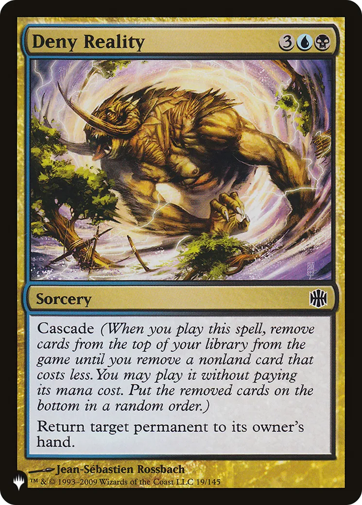 Déni de réalité — The List — Magic: The Gathering