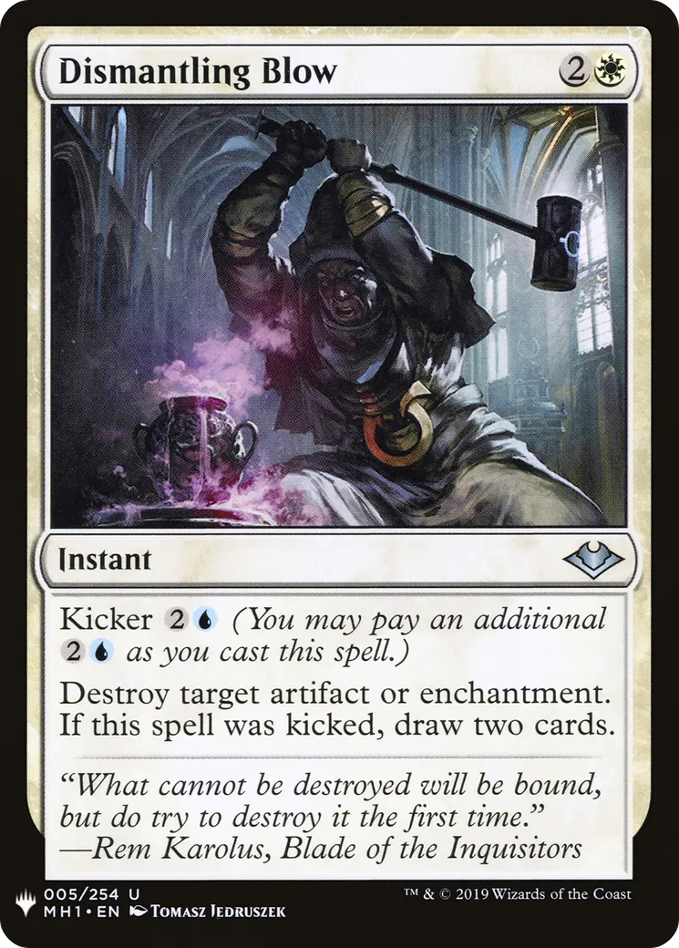 Dismantling Blow — The List — Magic: The Gathering