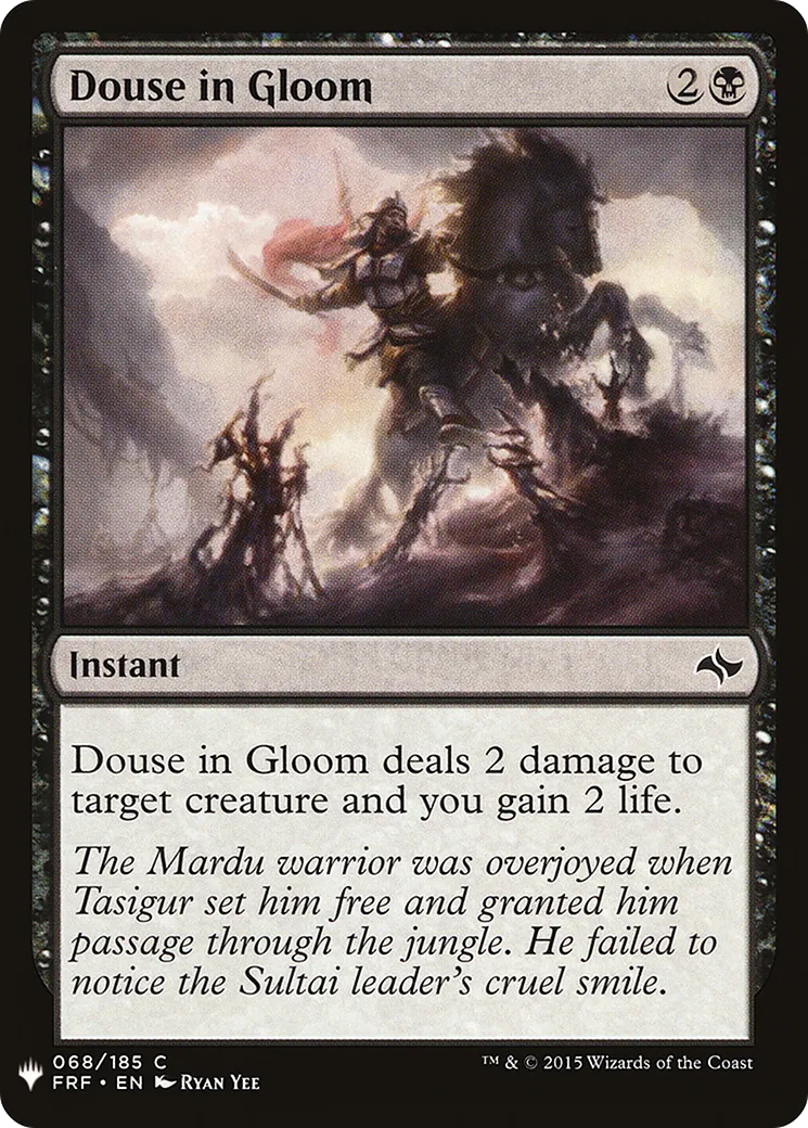 Douse in Gloom — The List — Magic: The Gathering