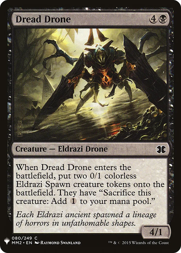 Drone de l'effroi — The List — Magic: The Gathering