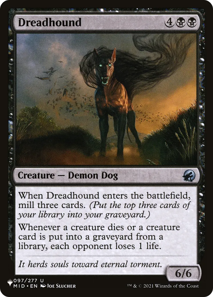 Dreadhound — The List — Magic: The Gathering