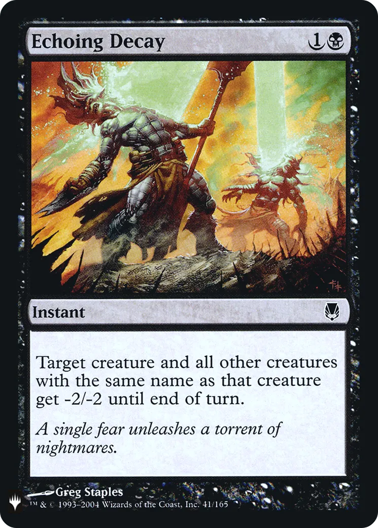 Echoing Decay — The List — Magic: The Gathering
