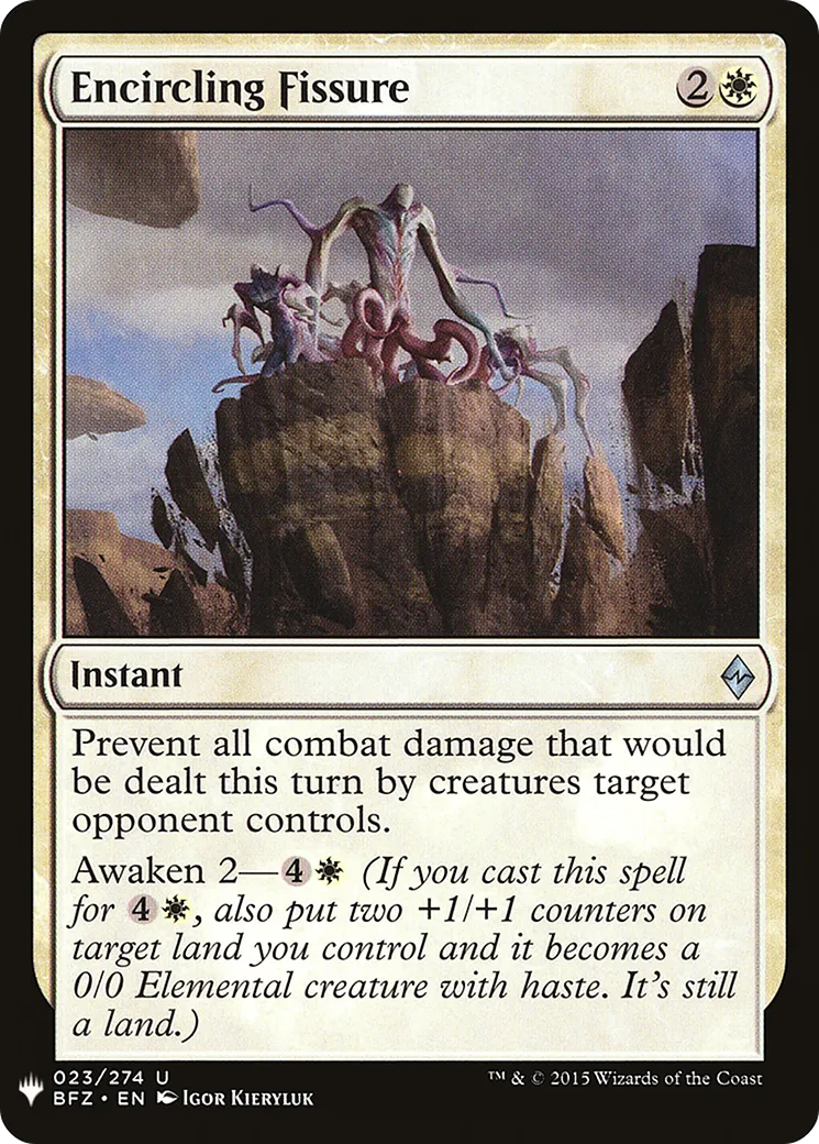 Fissure encercleuse — The List — Magic: The Gathering