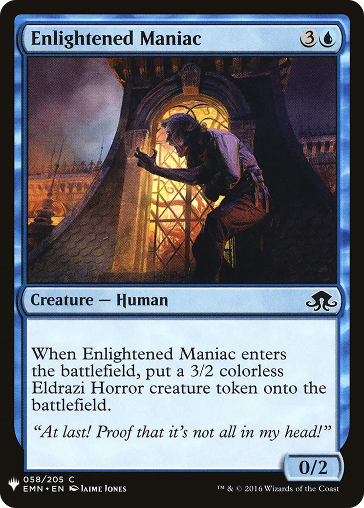 Maniaque éclairé — The List — Magic: The Gathering